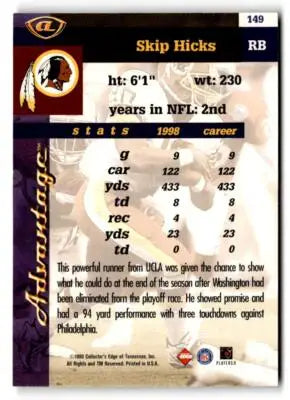 1999 Collector’s Edge Advantage #149 Skip Hicks - Football Card Single