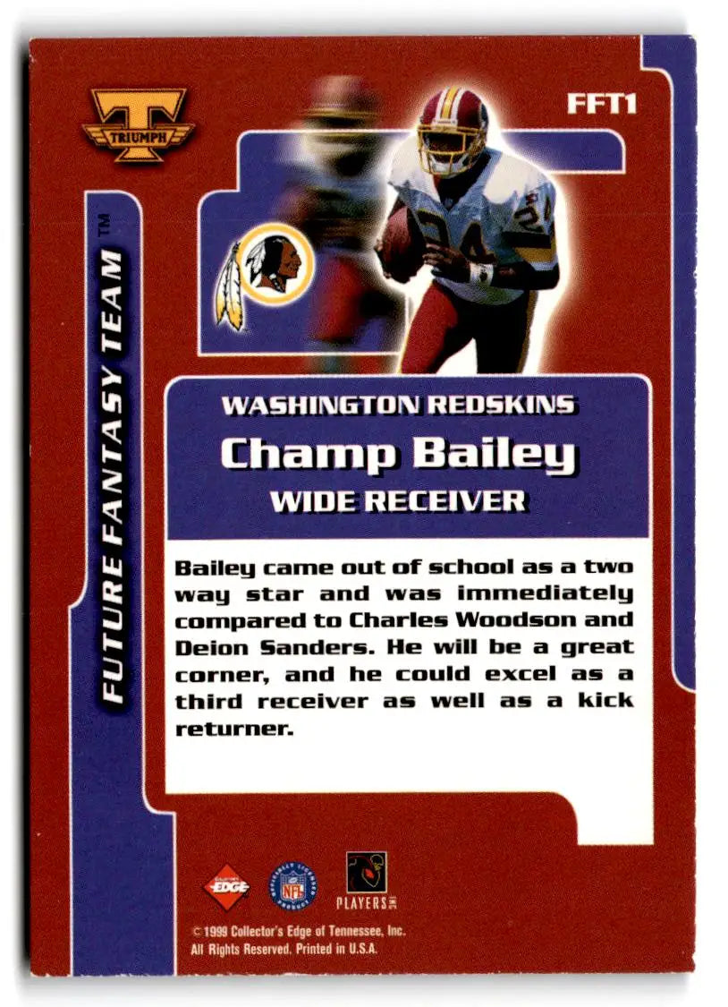 1999 Collector’s Edge Triumph #FFT1 Champ Bailey Future Fantasy Team - Football Card Single