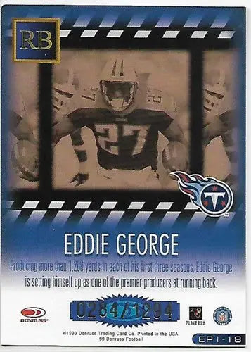 1999 Donruss Executive Producers #EP18 Eddie George NM Near Mint 0284/1294 Titan - Football Card Single