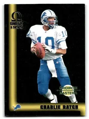 1999 Pacific Omega #13 Charlie Batch Gridiron Masters - Football Card Single