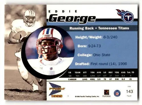 1999 Pacific Prisms Eddie George Tennessee Titans football card with stats and bio