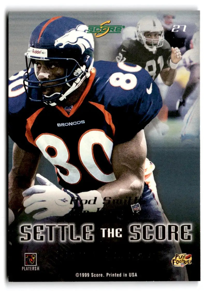 1999 Score #27 Tim Brown / Rod Smith Settle the Score - Football Card Single