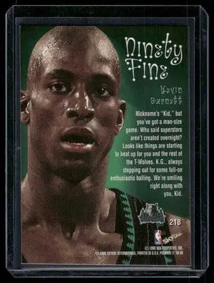 1999 SkyBox Kevin Garnett #218 Ninety Fine Basketball - Basketball Card Single