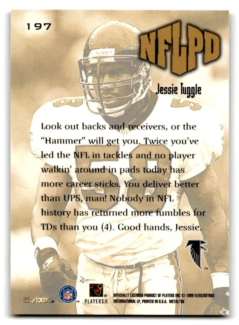 1999 SkyBox Metal Universe #197 Jessie Tuggle - Football Card Single