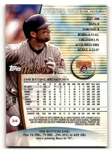 Turner Ward Pittsburgh baseball card from 1999 Stadium Club #34 featuring Ward Pittsburgh Pirates
