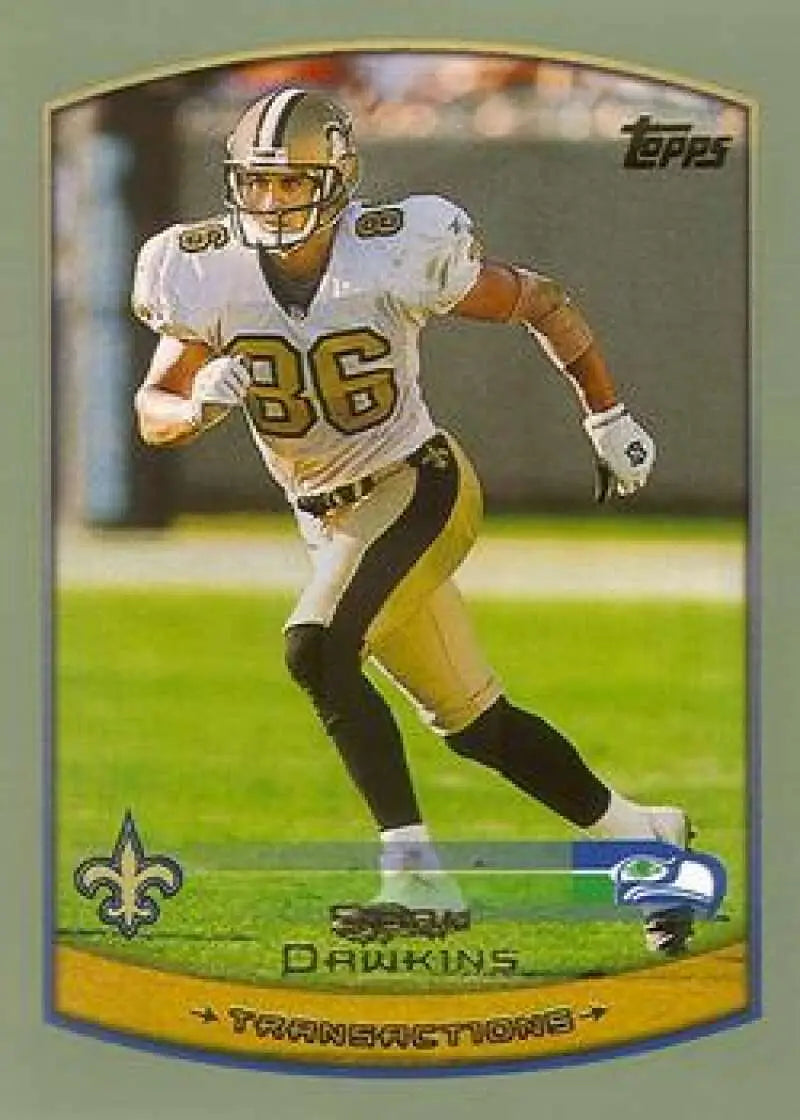 1999 Topps #178 Sean Dawkins EX Excellent New Orleans Saints Football Card - Football Card Single