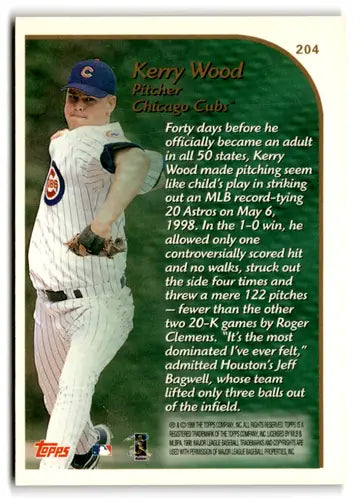 Original gloss 1999 Topps Kerry Wood baseball card featuring Cubs player and collectibles