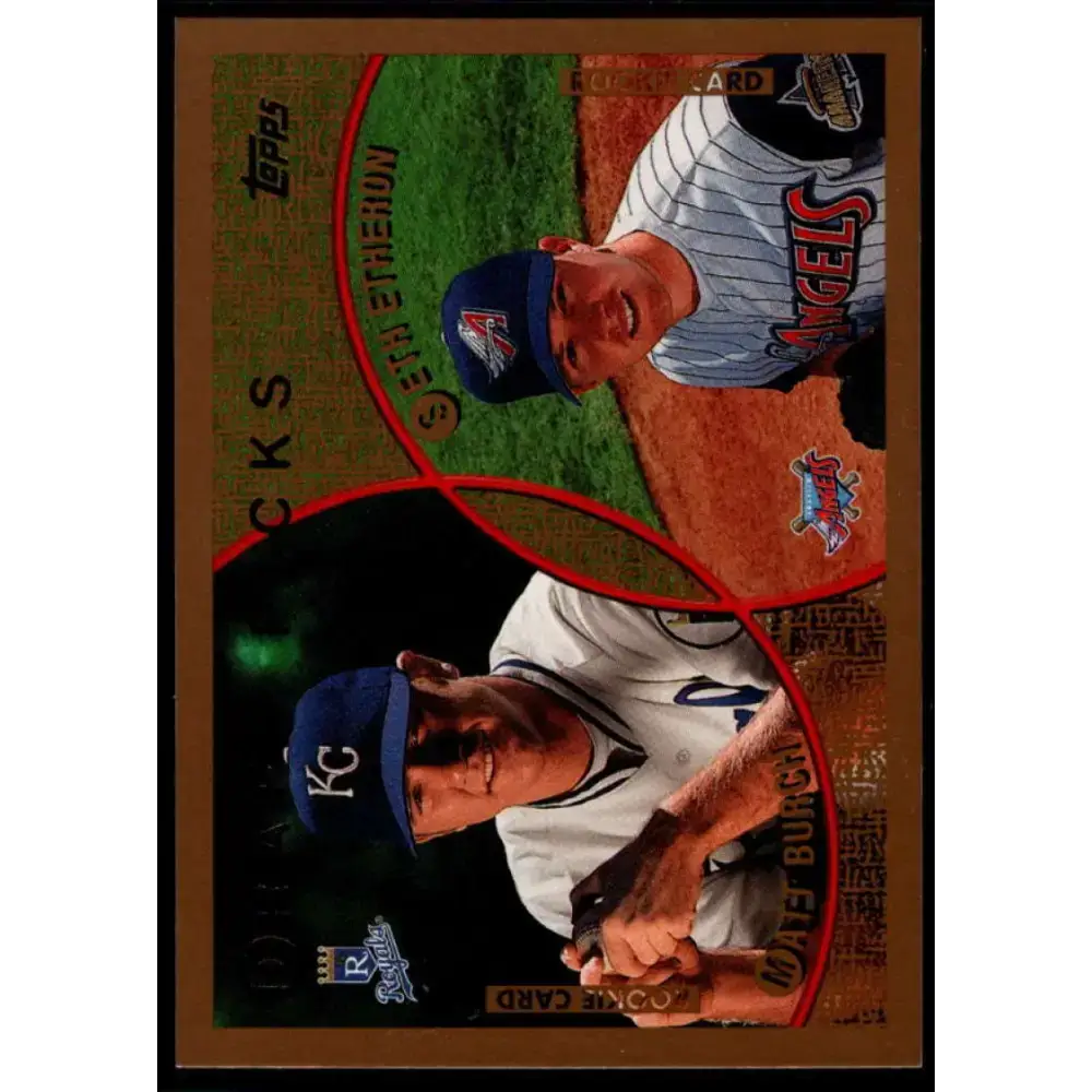 1999 Topps #216 Matt Burch/Seth Etherton NM-MT RC Rookie Kansas City Royals/Anaheim Angels Baseball Card - Baseball