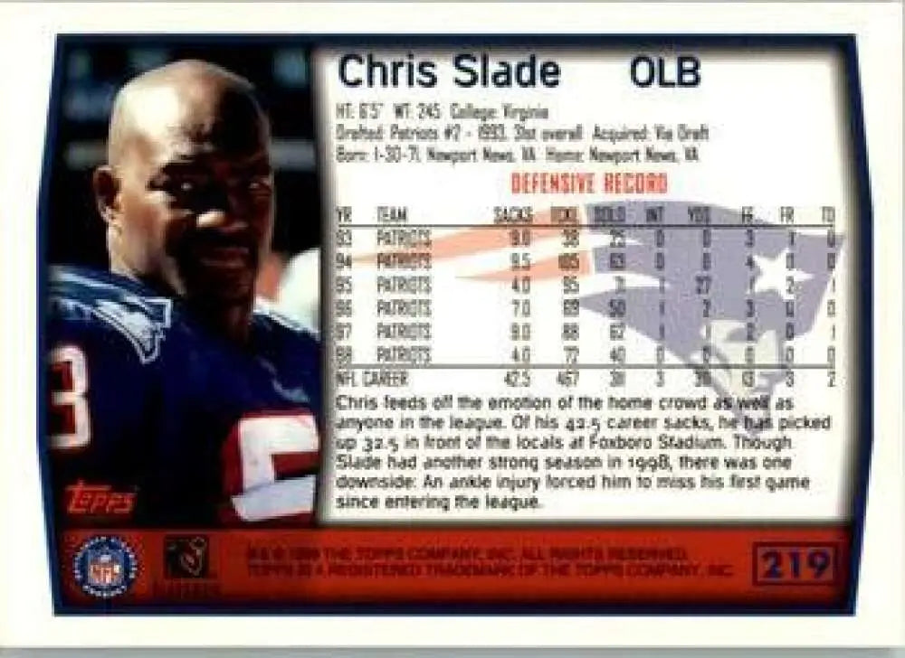 1999 Topps #219 Chris Slade EX Excellent New England Patriots Football Card - Football Card Single