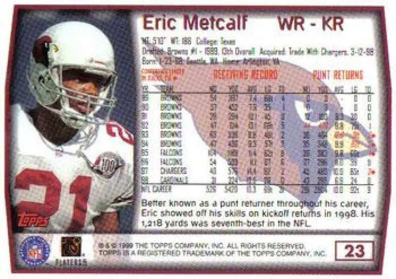 1999 Topps #23 Eric Metcalf EX Excellent Arizona Cardinals Football Card - Football Card Single