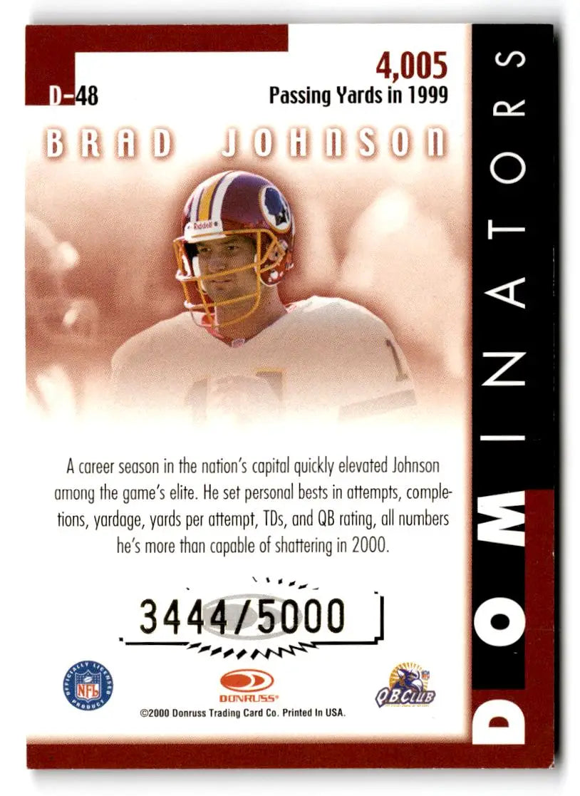 2000 Donruss #D-48 Brad Johnson Dominators #/5000 - Football Card Single