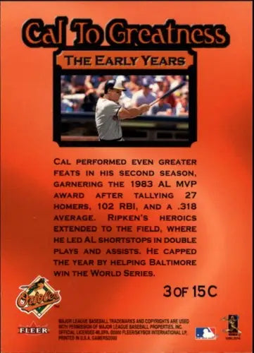 Original gloss of 2000 Fleer Gamers Cal to Greatness CTA3 Cal Ripken Jr Orioles card