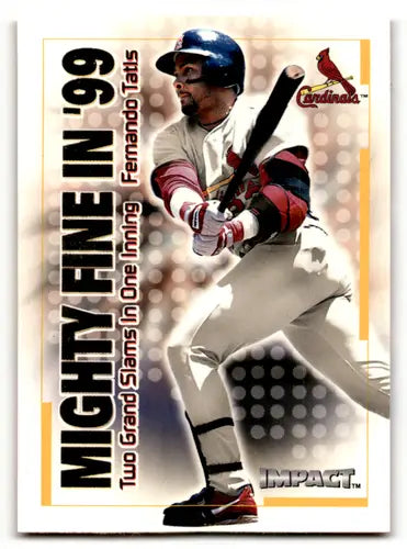 2000 Fleer Impact Mighty Fine in ’99 #40MF Fernando Tatis NM Near Mint ID:64121 - Baseball Card Single