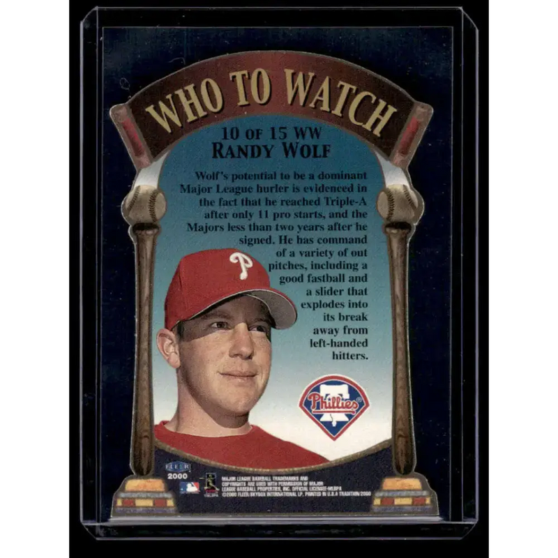 2000 Fleer Tradition #10WW Randy Wolf Philadelphia Phillies NM-MT Baseball Card - Baseball Card Single