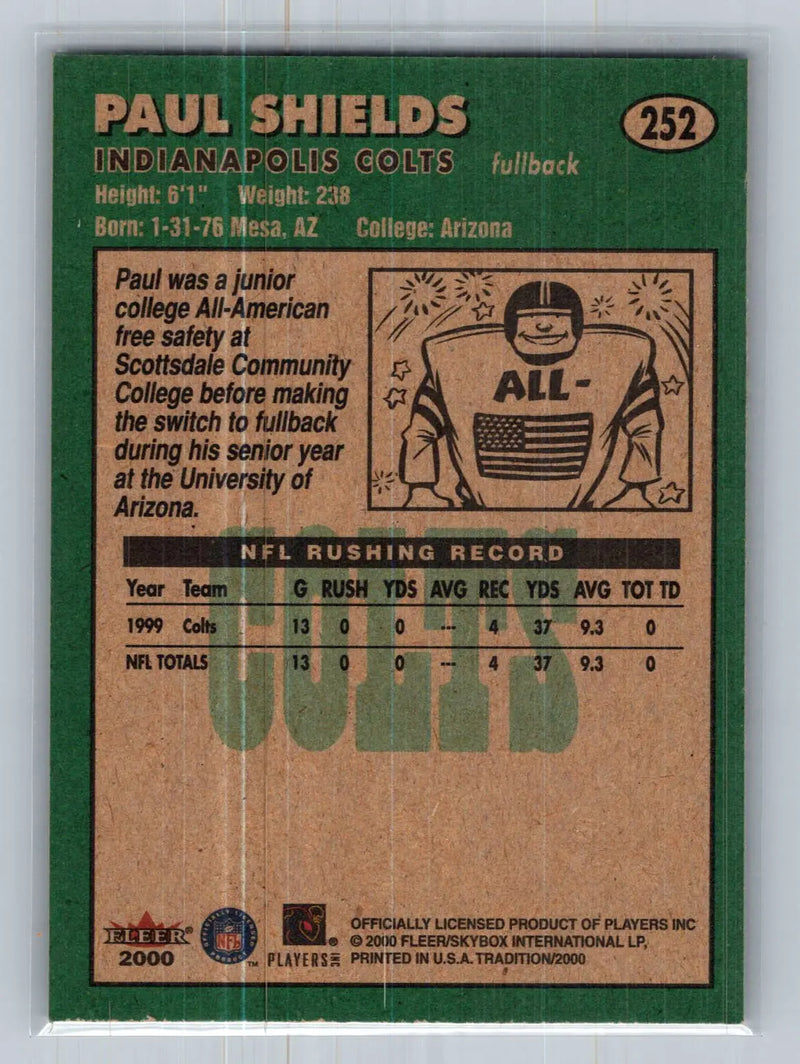 2000 Fleer Tradition #252 Paul Shields Indianapolis Colts Rookie - Football Card Single