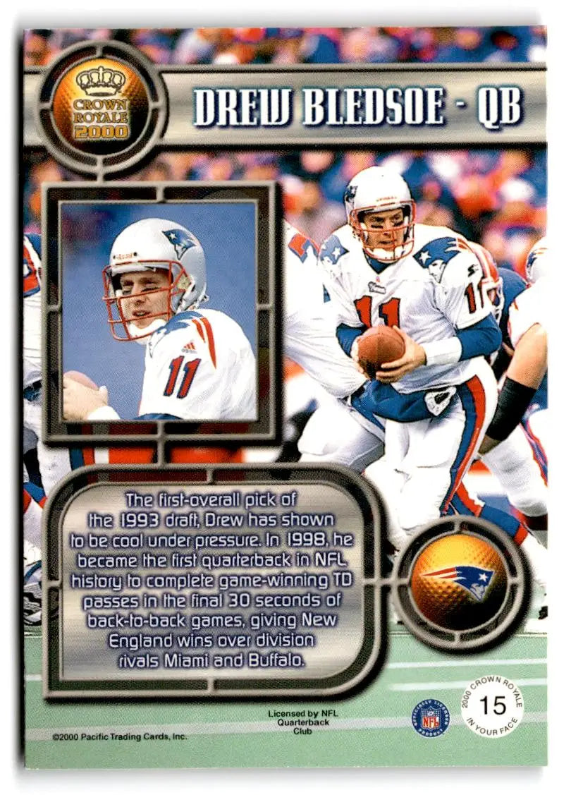 2000 Pacific Crown Royale #15 Drew Bledsoe In Your Face - Football Card Single