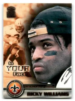 Ricky Williams football card from 2000 Pacific Crown Royale In Your Face collection