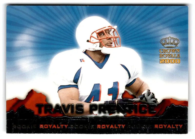 2000 Pacific Crown Royale #16 Travis Prentice Rookie Royalty - Football Card Single