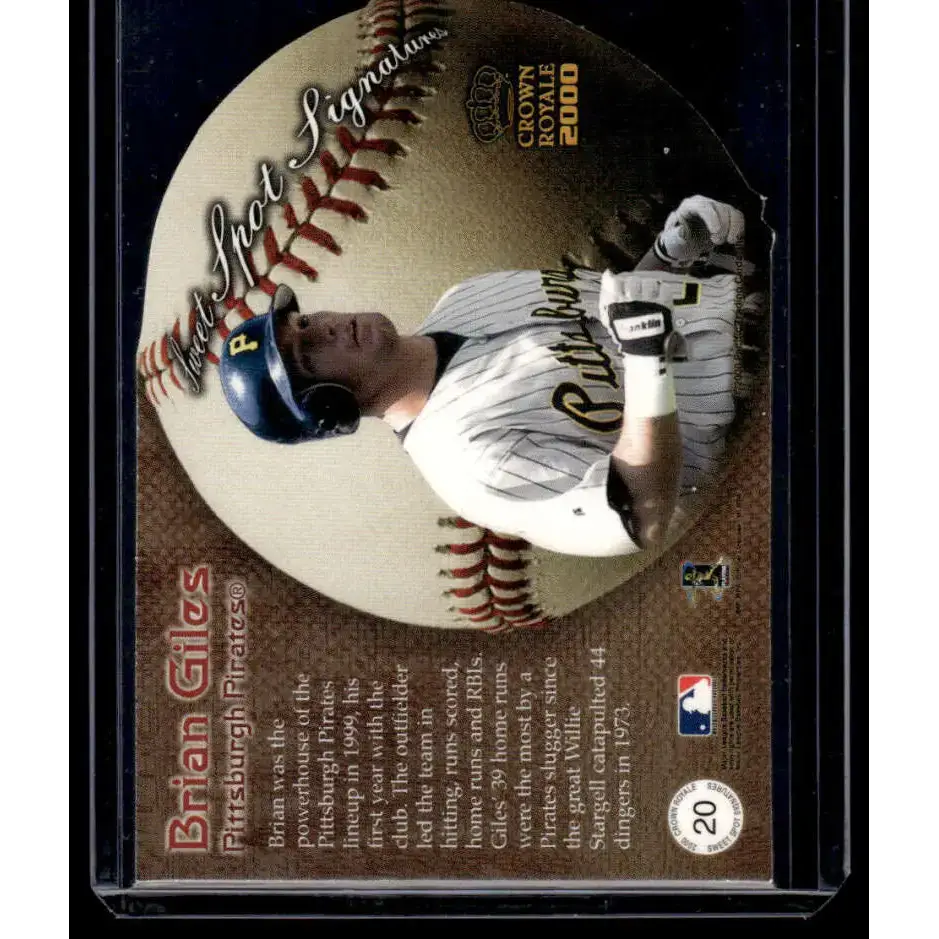 2000 Pacific Crown Royale #20 Brian Giles Pittsburgh Pirates NM-MT Auto Baseball Card - Baseball Card Single