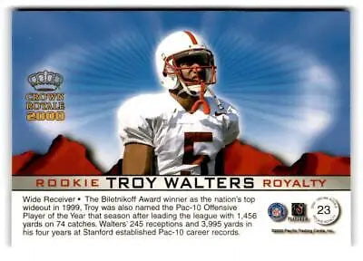 Troy Walters football card from 2000 Pacific Crown Royale Rookie Royalty collection