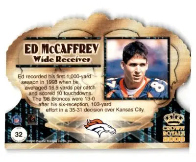 2000 Pacific Crown Royale #32 Ed McCaffrey - Football Card Single