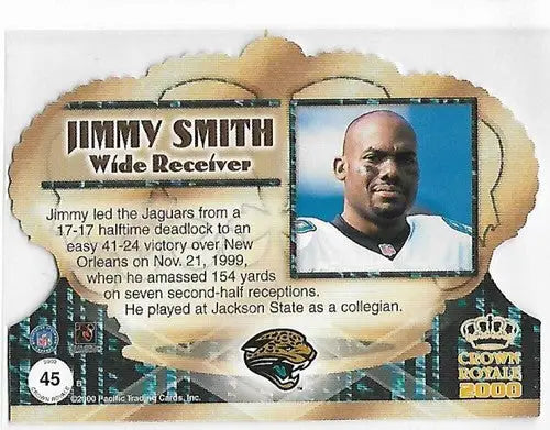 2000 Pacific Crown Royale Retail #45 Jimmy Smith EX/NM Jaguars ID:28937 - Football Card Single