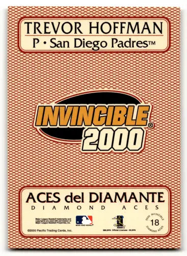 2000 Pacific Invincible Diamond Aces #18 Trevor Hoffman NM-MT Padres ID:58864 - Baseball Card Single