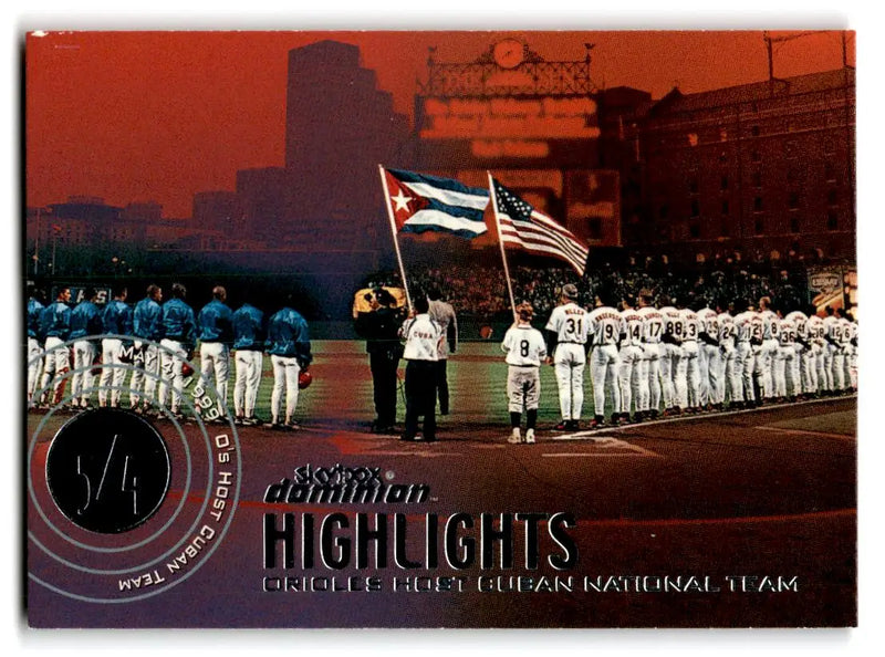 2000 SkyBox Dominion #10 Orioles / Cuban Nat’l HL UER - Baseball Card Single