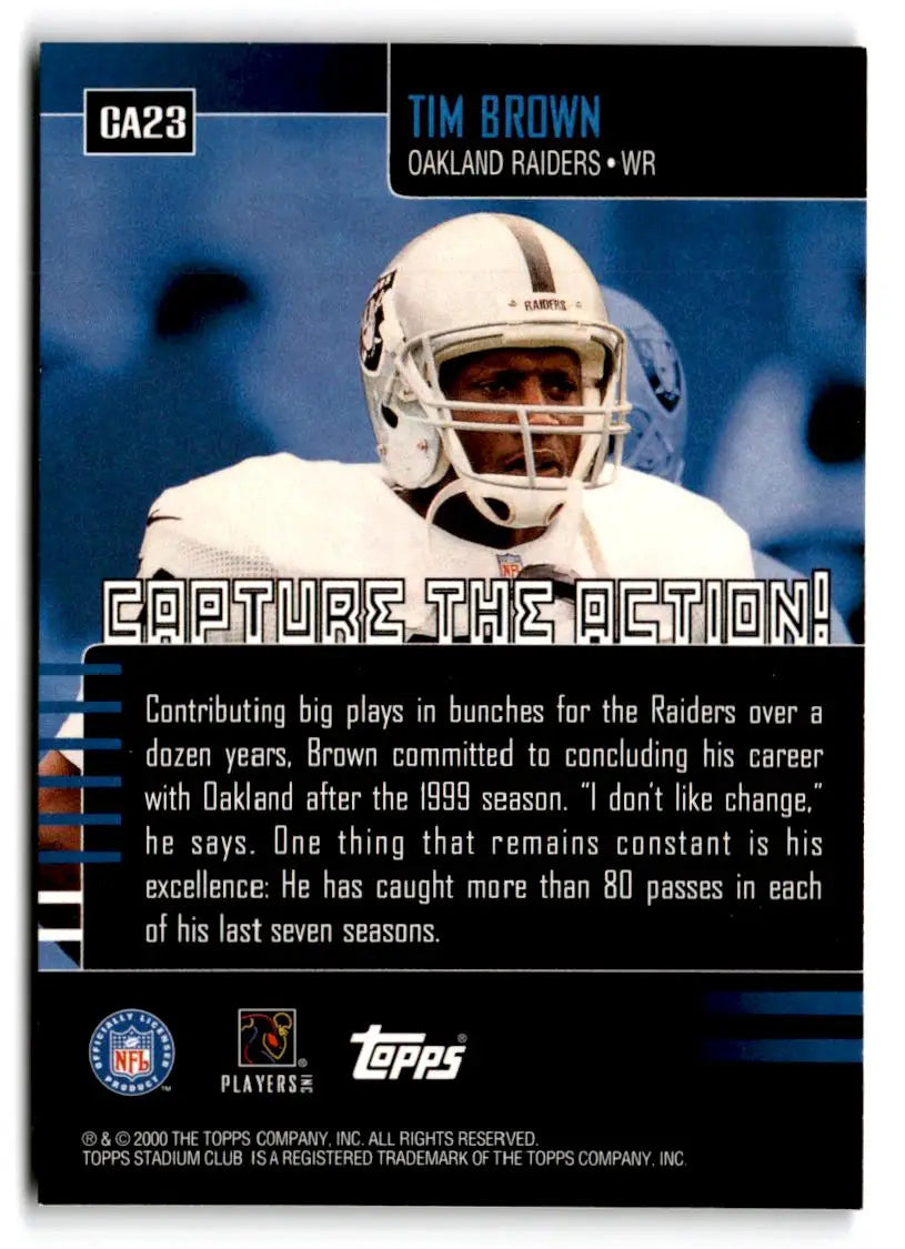 2000 Stadium Club #CA23 Tim Brown Capture the Action - Football Card Single