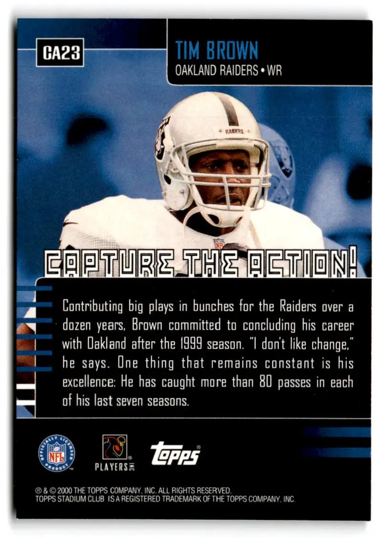 2000 Stadium Club #CA23 Tim Brown Capture the Action - Football Card Single