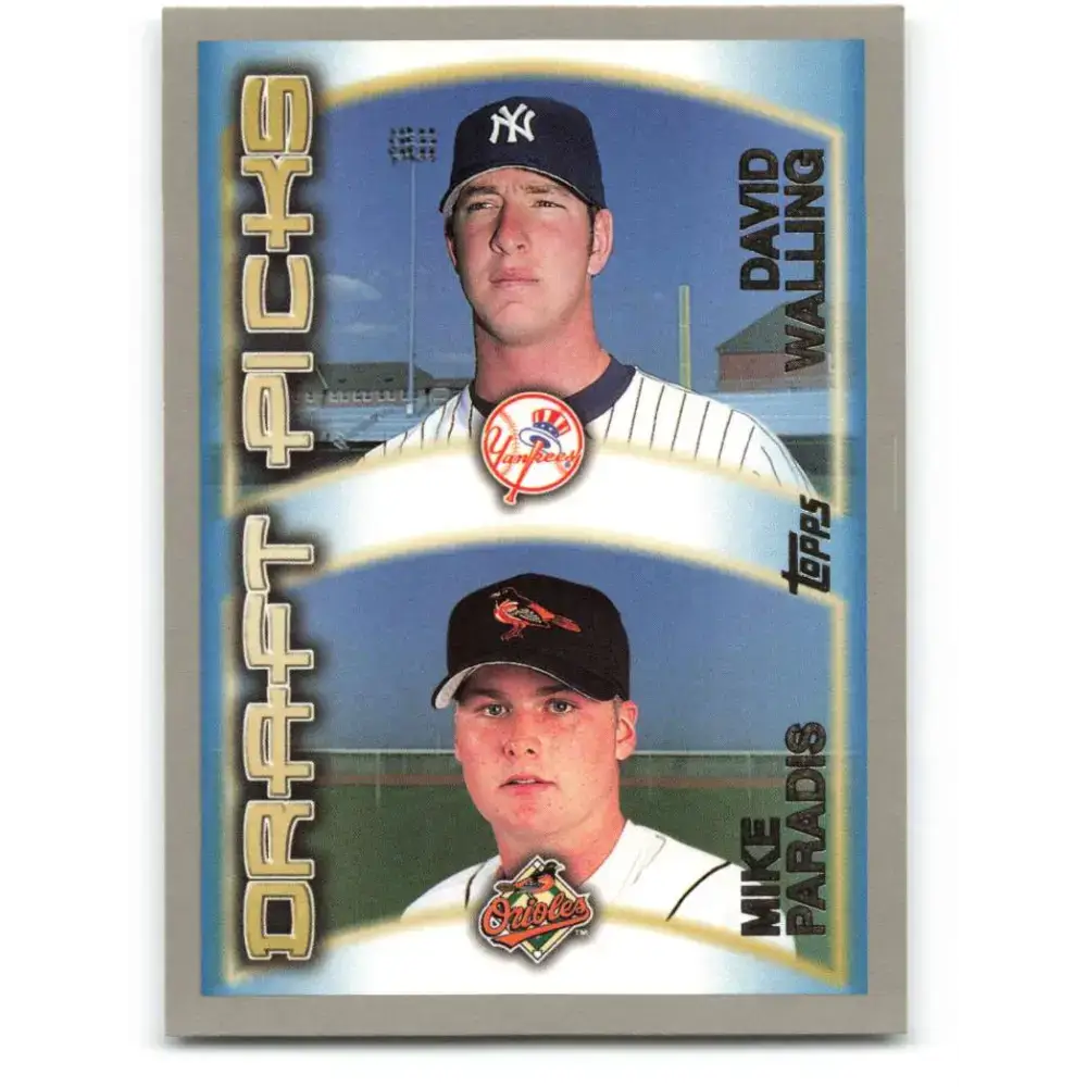2000 Topps #215 David Walling/Mike Paradis EX Excellent Baltimore Orioles/New York Yankees Baseball Card - Baseball