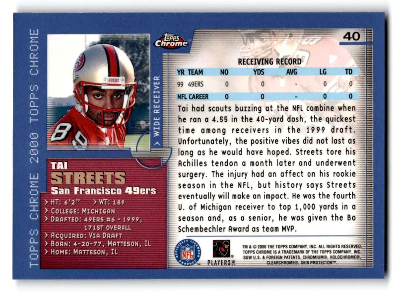 2000 Topps Chrome #40 Tai Streets - Football Card Single
