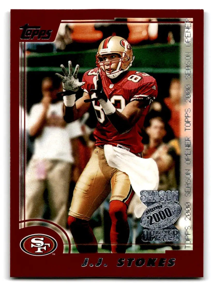 2000 Topps Season Opener #110 J.J. Stokes - Football Card Single