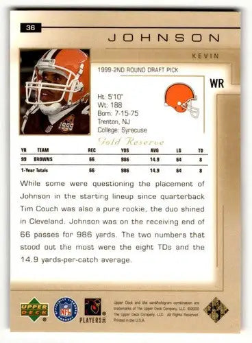 2000 Upper Deck Gold Reserve #36 Kevin Johnson Cleveland Browns Foot ID:61750 - Football Card Single