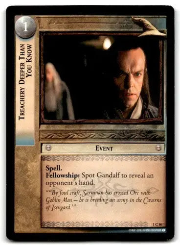 Original gloss trading card from Decipher LOTR Lord Of The Rings TCG Treachery Deeper Than You Know featuring Simply Sandoval