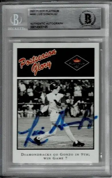 2001 Fleer Platinum #499 Luis Gonzalez Auto World Series Post Season Glory BGS - Baseball Card Single