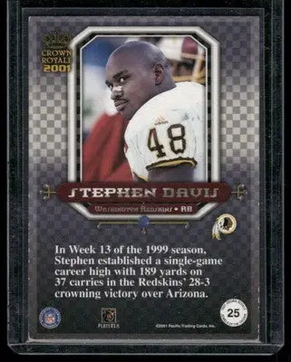 2001 Pacific Crown Royale Stephen Davis #25 Football - Football Card Single