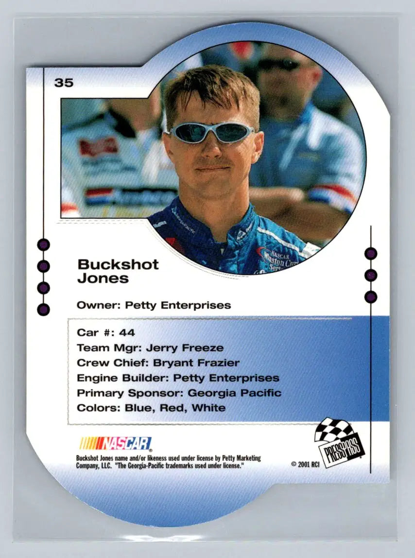 2001 Press Pass Trackside #35 Buckshot Jones Die Cuts Petty Enterprises - Racing Card Single