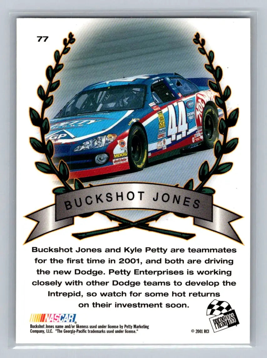 2001 Press Pass Trackside #77 Buckshot Jones Petty Enterprises - Racing Card Single