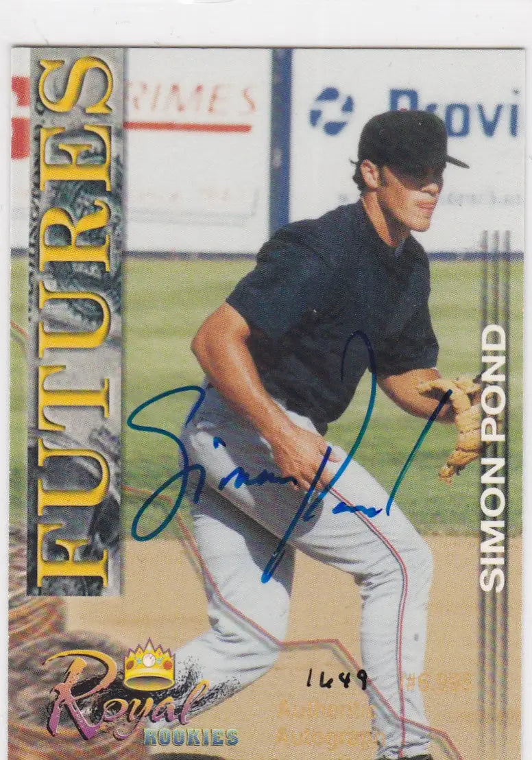 Signed Simon Pond Auto baseball card from 2001 Futures Kansas City Royals collection
