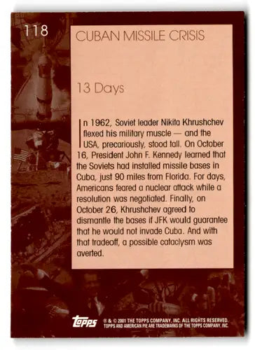 2001 Topps American Pie #118 Cuban Missile Crisis NM Near Mint ID:81453 - Non-Sports Card Single