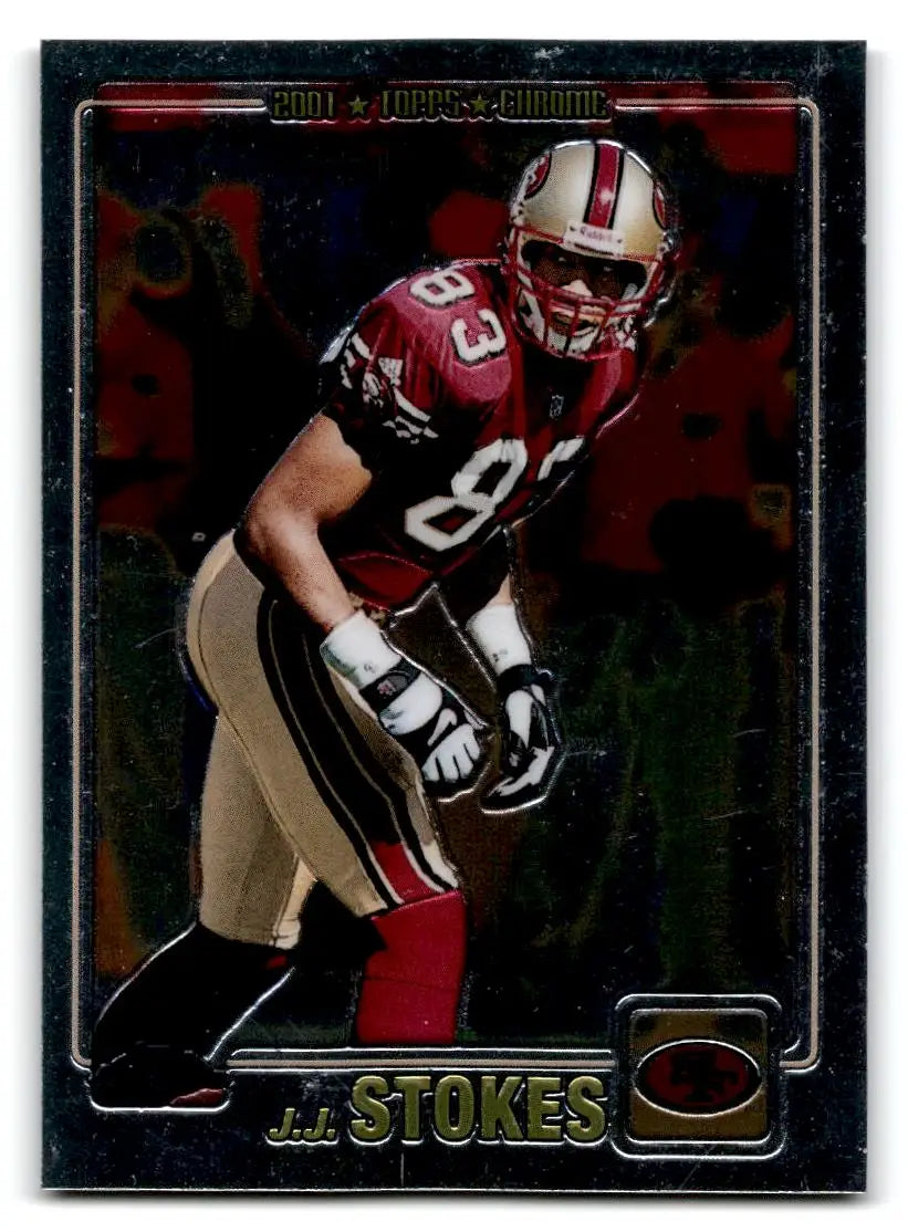 2001 Topps Chrome #105 J.J. Stokes - Football Card Single