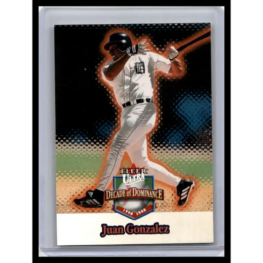 2001 Ultra #10DD Juan Gonzalez NM-MT Detroit Tigers Baseball Card - Baseball Card Single