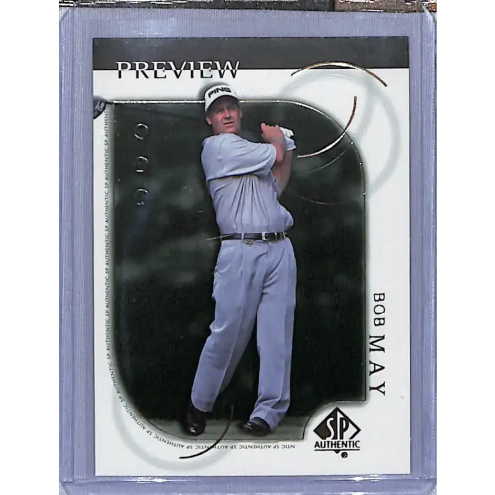 2001 Upper Deck SP Authentic Preview #6 Bob May NM-MT Golf Card - Other