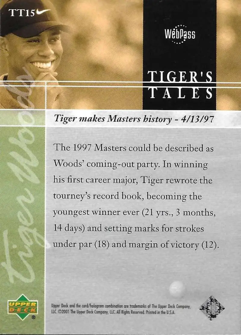 2001 Upper Deck Tiger’s Tales #TT15 Tiger Woods EX Excellent Golf Card - Golf Card Single
