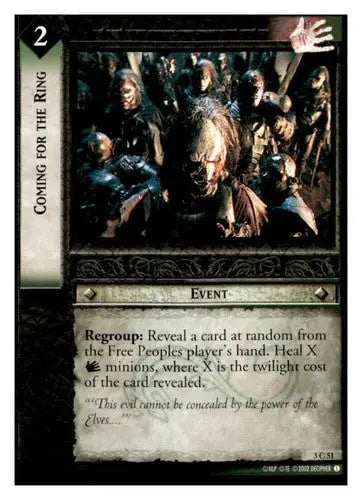 Original gloss Coming for The Ring card from Decipher LOTR TCG by Simply Sandoval