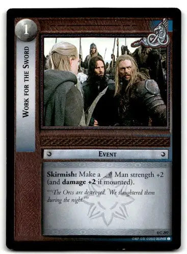 2002 Decipher LOTR Lord Of The Rings TCG Work For The Sword 4C297 - TCG Card Single