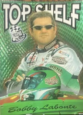 Press pass Bobby Labonte racing card from 2002 Press Pass Top Shelf series