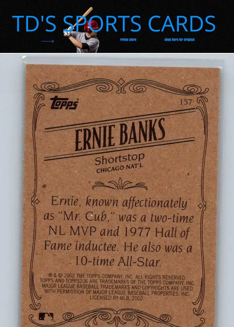 2002 Topps 206 #157 Ernie Banks - Baseball Card Single