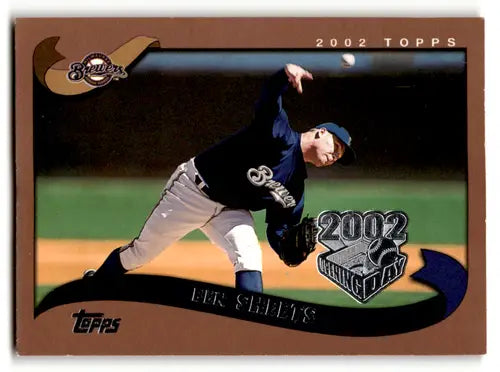 Baseball card from 2002 Topps Opening Day featuring Ben Sheets Brewers EX/NM